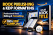 do book publishing, kdp formatting book editing