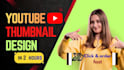 design attractive youtube thumbnail