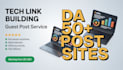 do tech link building with guest post on da 50 plus tech site