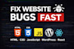 fix bugs in your website HTML CSS javascript react next js