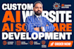 custom ai website, ai web application, ai chatbot, ai software developer