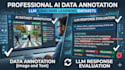 evaluate and annotate ai responses and llm datasets