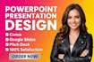 create powerpoint design, business presentation slides, google slides, keynote