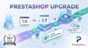 upgrade or migrate your prestashop store safely