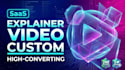 create an engaging custom saas explainer video