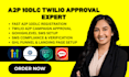 do a2p 10dlc registration twilio approval gohighlevel a2p setup SMS compliance