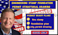 do licensed engineering stamp foundation permit structural drawing ca tx permit