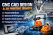 create expert cnc cad designs toolpaths and g code for precise machining