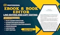 proofread, copy edit format memoir, novels, fantasy book editing for publishing