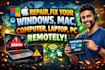 repair, fix your windows, mac, computer, laptop, pc remotely