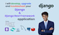 develop python scripts, django and fast api web application