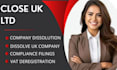 close, dissolve or strike off your UK ltd company at companies house
