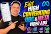edit high converting ugc and meta videos ads