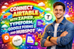 connect airtable with zapier, typeform, google forms and hubspot