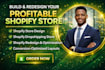 build shopify store, design or redesign shopify dropshipping website