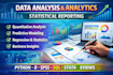 data analysis, data analytics, and statistical reporting