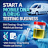 help you start a mobile dna and drug testing business