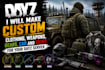 make custom clothing, weapons, gears car and skins for your dayz server