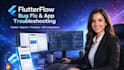 fix flutterflow bugs, debug flutterflow app, solve flutterflow issues