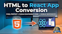 convert HTML CSS website to react js with reusable components