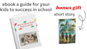 create a helpful ebook guide for childrens success in school