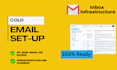 set up cold email infrastructure with domain warmup and inbox setup