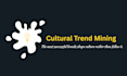 do cultural trend mining