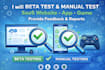 beta test manual test saas website user test app game and provide feedback