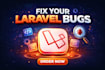 fix your laravel backend bugs