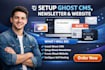 setup ghost cms ghost newsletter ghost website ghost self hosted blog website