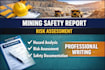 write professional mining safety and risk assessment report
