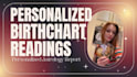 provide a personalized birth chart reading