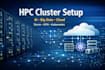build and configure hpc clusters for ai big data and cloud computing