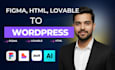 convert figma, HTML, ai or lovable design to wordpress website
