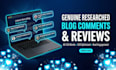write genuine blog comments, reviews and engaging content