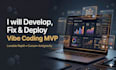 develop, fix, deploy lovable, replit, v0, base44 vibe coding ai mvp web app