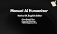 humanize, fact check and edit your ai generated content