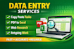 perfect data entry, copy paste, and webresearch