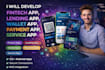 develop fintech app, lending app, wallet app, payment app, service app