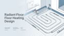 design hydronic radiant floor heating with heat load and loop layout