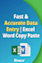do fast excel data entry, word typing and copy paste work