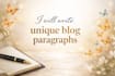 write unique blog paragarphs