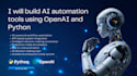 build ai automation tools using openai and python