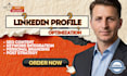 design, revamp, and SEO optimize your linkedin profile