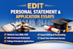 edit medical, law school, personal statement, sop, college application, MBA, phd