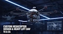 do hexacopter drone design, heavy lift, industrial hexacopter uav development