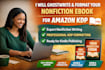 ghostwrite and format nonfiction ebook for amazon KDP