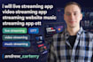 live streaming app video streaming app streaming website music streaming app ott