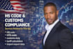 classify hs codes, calculate duties, and provide import export compliance