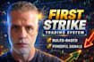 teach you the first strike day trading system for any market